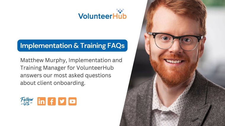 Implementation and Training FAQs