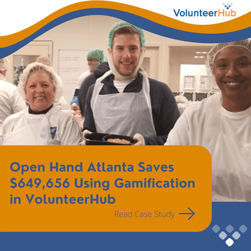 Open Hand Atlanta saves money using gamification in VolunteerHub