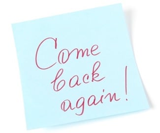 come back again!