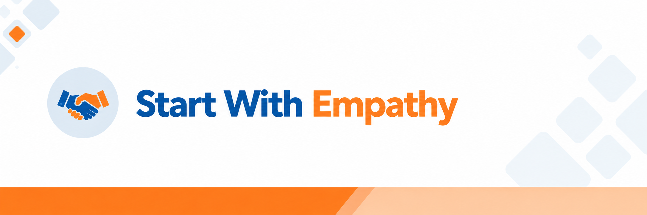 Start with Empathy